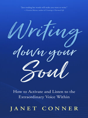 cover image of Writing Down Your Soul
